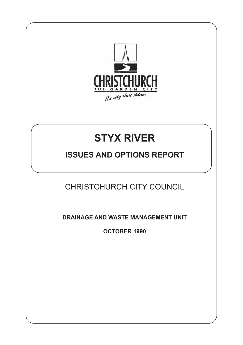 Styx River Issues and Options Report