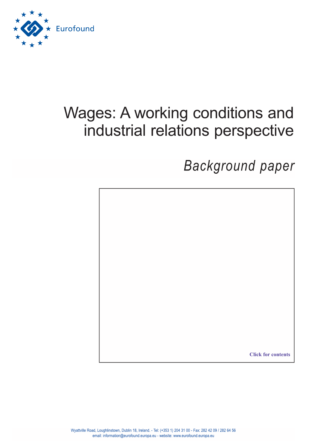 Wages: a Working Conditions and Industrial Relations Perspective