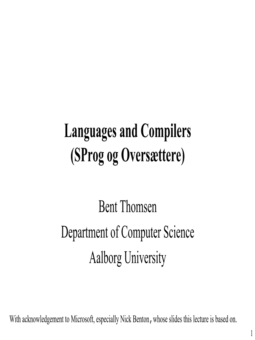 Languages and Compilers (Sprog Og Oversættere)