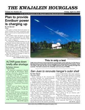 THE KWAJALEIN HOURGLASS Volume 42, Number 29 Friday, April 12, 2002 U.S