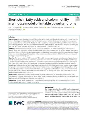 Short Chain Fatty Acids and Colon Motility in a Mouse Model of Irritable Bowel Syndrome Ilnar F