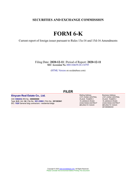 Xinyuan Real Estate Co., Ltd. Form 6-K Current Event Report Filed