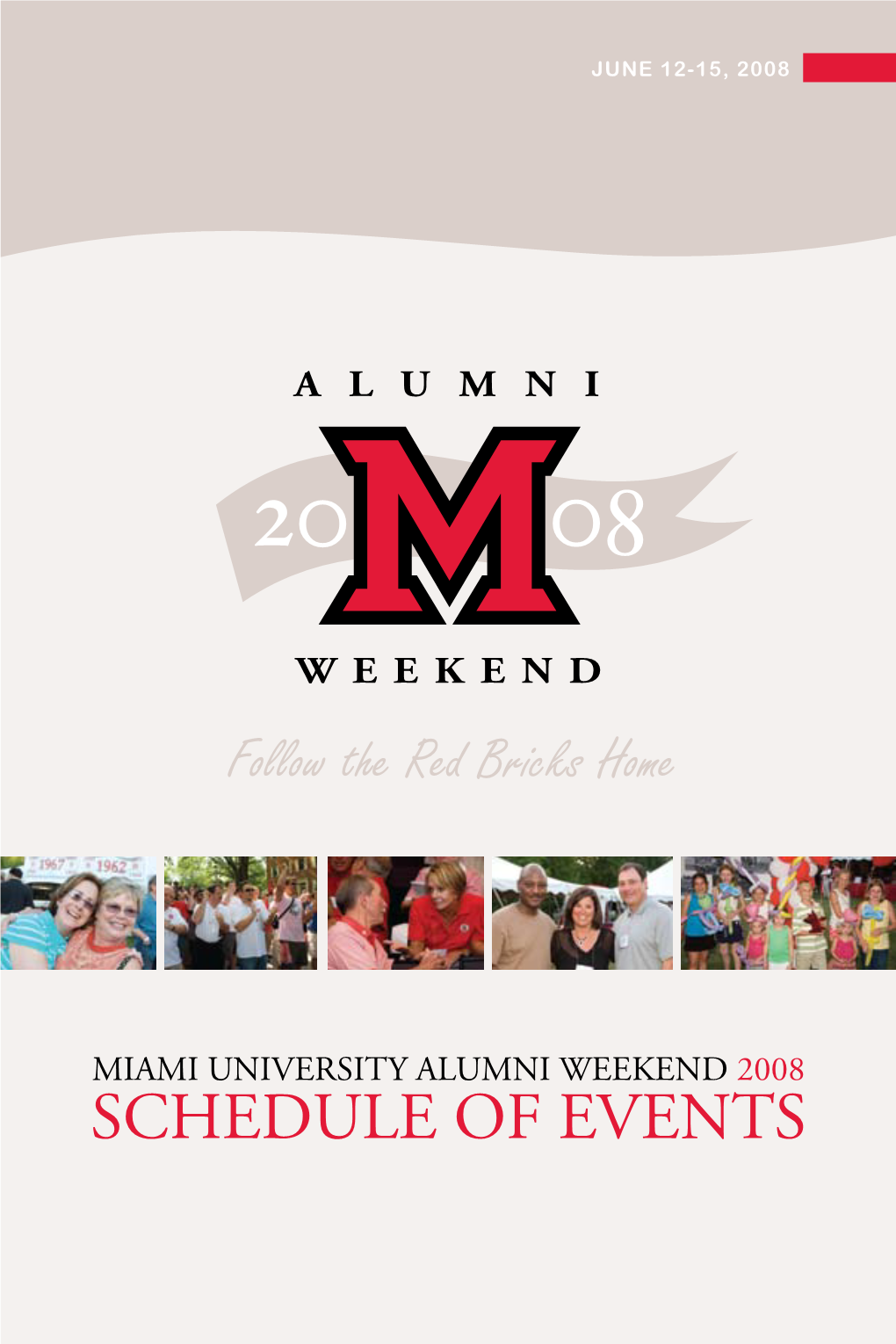 SCHEDULE of EVENTS Alumni Weekend 2008 June 12-15