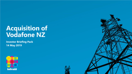 Acquisition of Vodafone NZ