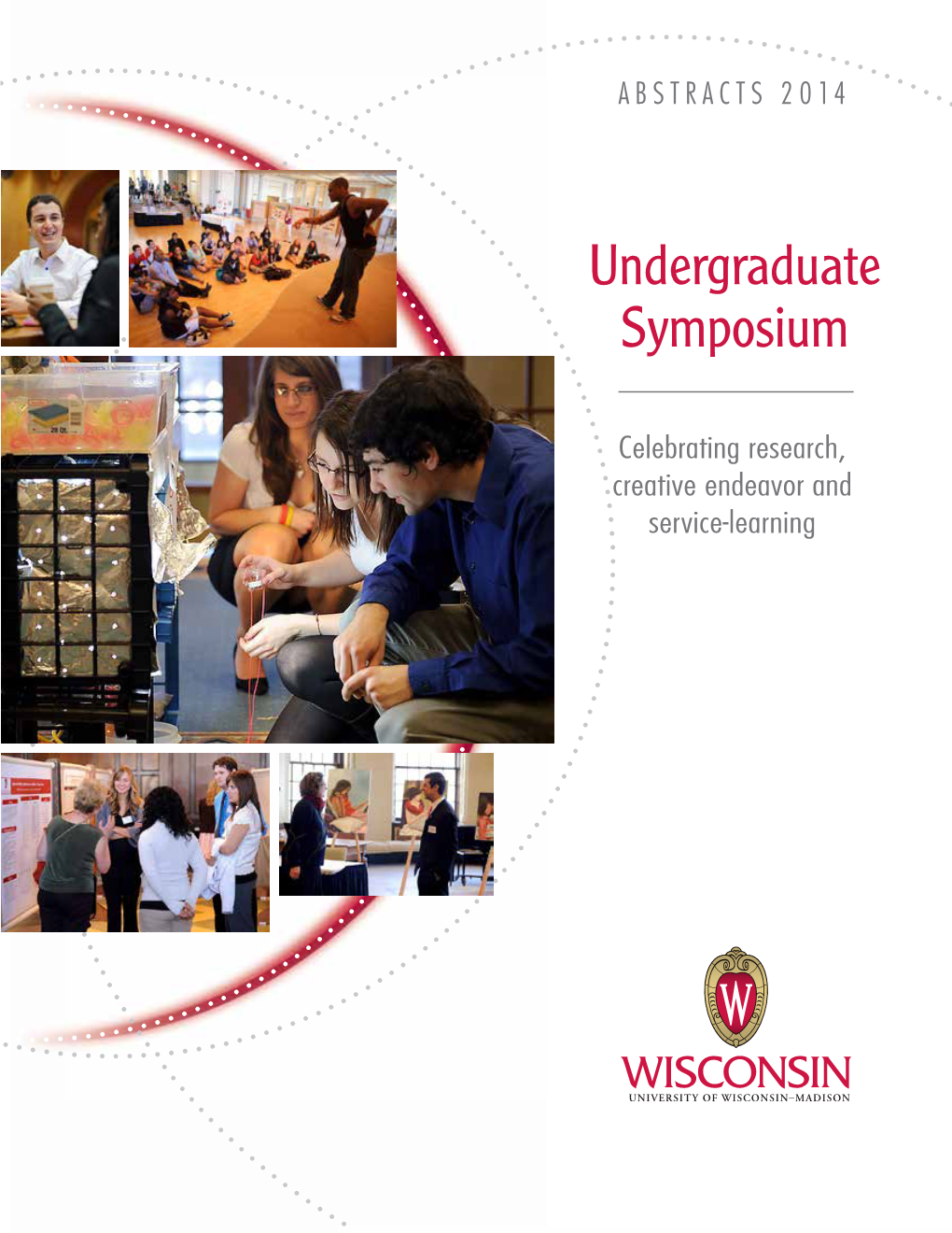 UW-Madison Undergraduate Symposium || Abstracts 2014