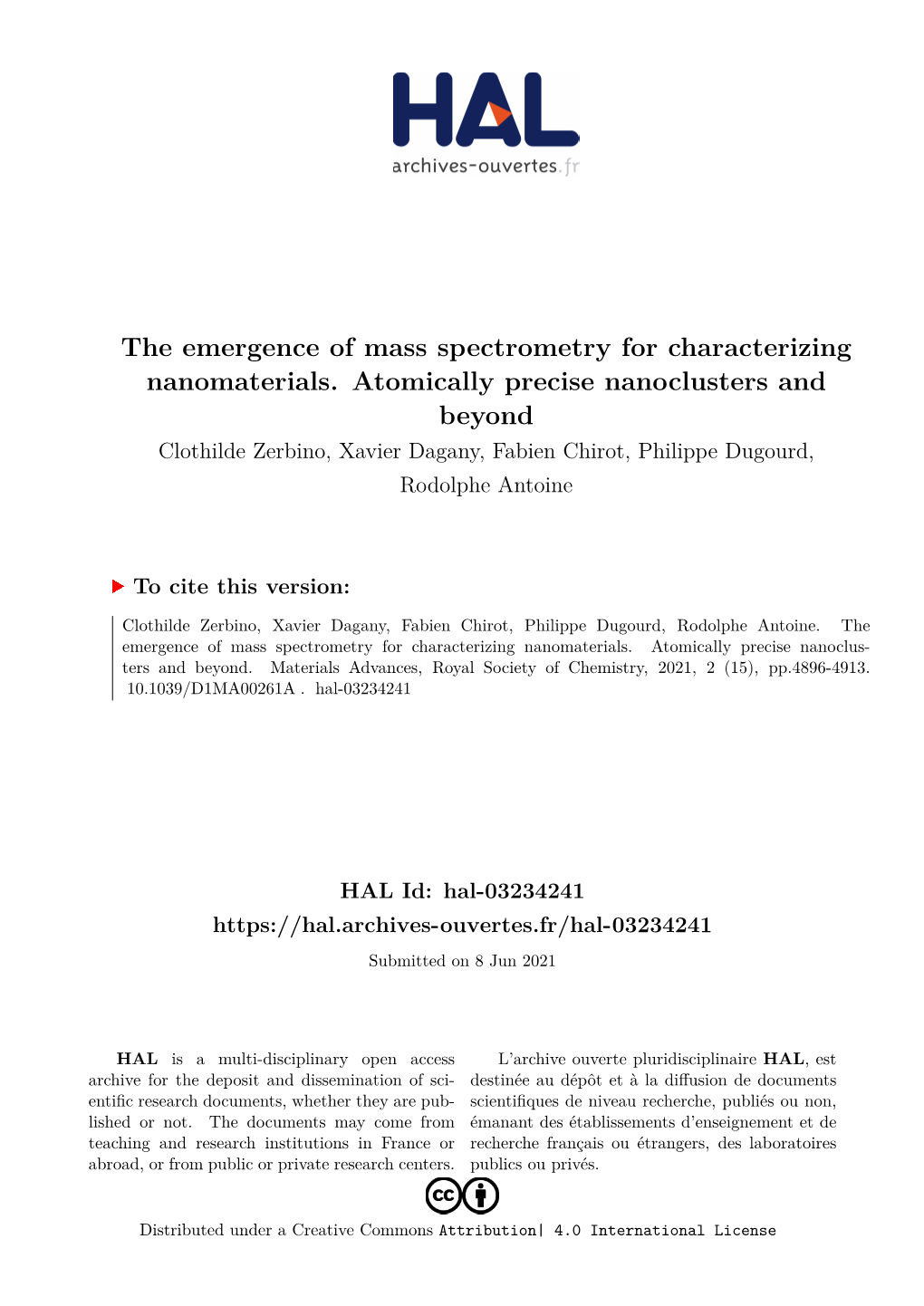 The Emergence of Mass Spectrometry for Characterizing Nanomaterials