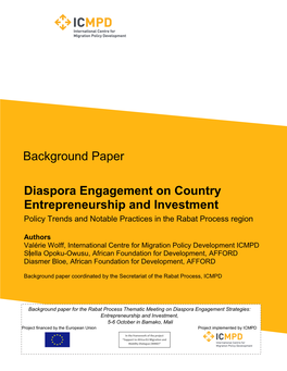 Diaspora Engagement on Country Entrepreneurship and Investment Poli Cy Trends and Notable Practices in the Rabat Process Region