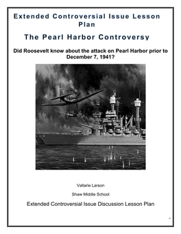 Did Roosevelt Know About the Attack on Pearl Harbor Prior to December 7, 1941?