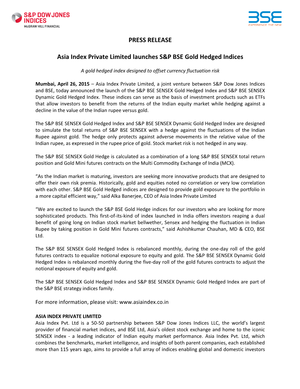 PRESS RELEASE Asia Index Private Limited Launches S&P BSE Gold Hedged Indices