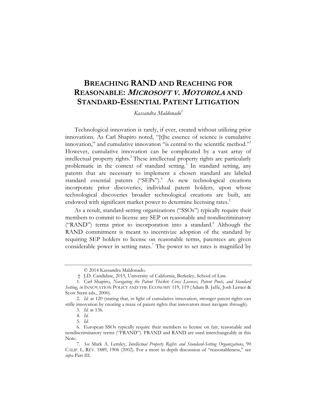 MICROSOFT V. MOTOROLA and STANDARD-ESSENTIAL PATENT LITIGATION Kassandra Maldonado†