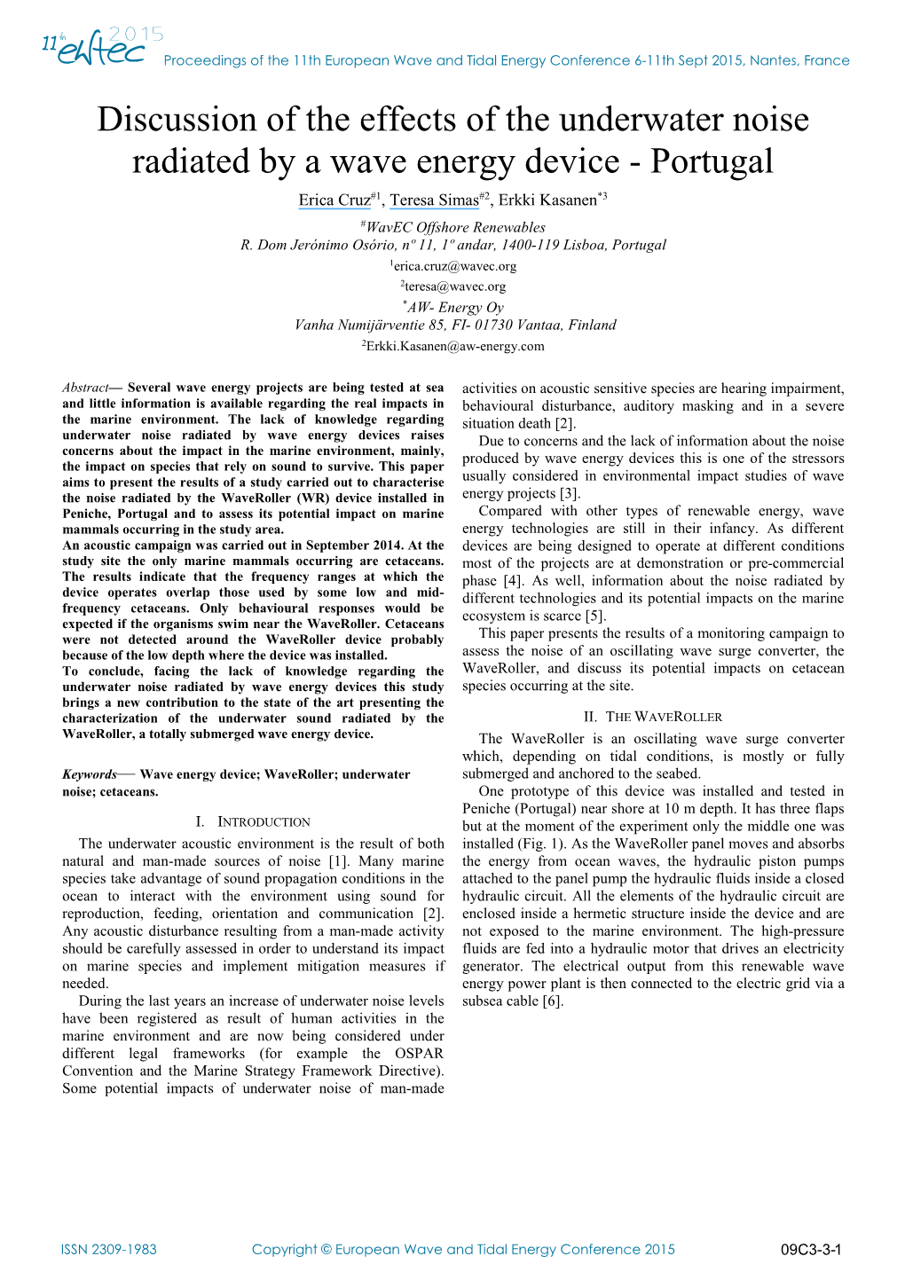 Discussion of the Effects of Underwater Noise Radiated by a Wave Energy