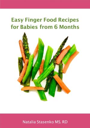Easy Finger Food Recipes for Babies from 6 Months