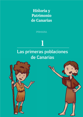 Las Primeras Poblaciones De Canarias COLECCIÓN Historia Y Patrimonio De Canarias 1