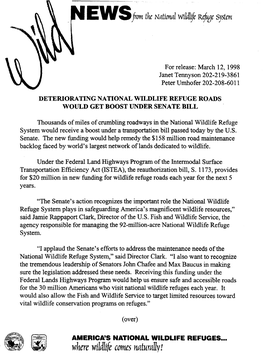 DETERIORATING NATIONAL WILDLIFE REFUGE ROADS WOULD GET BOOST UNDER SENATE BILL -- March 12, 1998