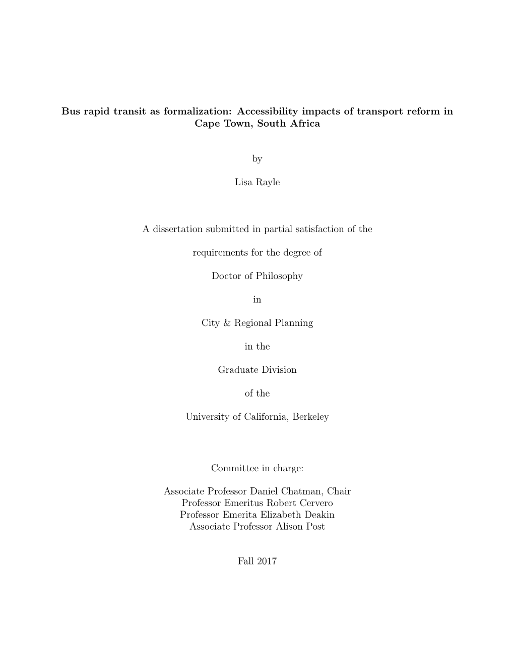 Bus Rapid Transit As Formalization: Accessibility Impacts of Transport Reform in Cape Town, South Africa