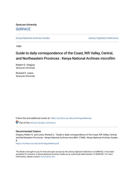 Guide to Daily Correspondence of the Coast, Rift Valley, Central, and Northeastern Provinces : Kenya National Archives Microfilm