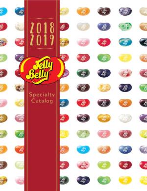 Specialty Catalog 2018 Marks Our Company’S 120Th Year in Business, and We Are Proud to Still Be a Family Owned and Operated Company