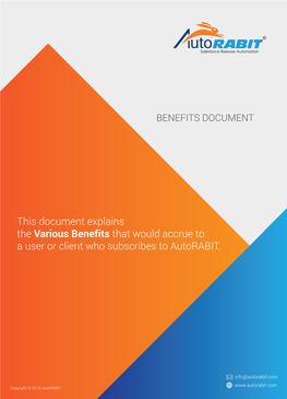 This Document Explains the Various Benefits That Would Accrue to a User Or Client Who Subscribes to Autorabit