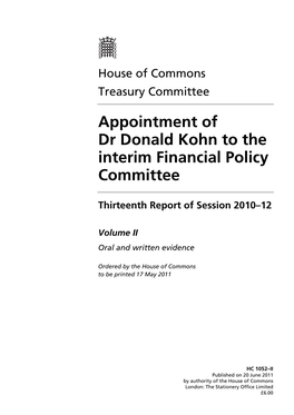 Appointment of Dr Donald Kohn to the Interim Financial Policy Committee