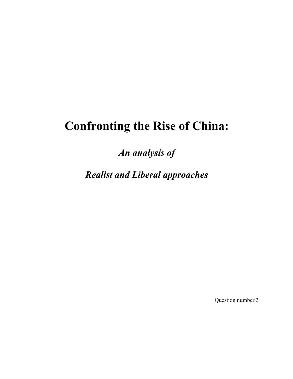 Confronting the Rise of China
