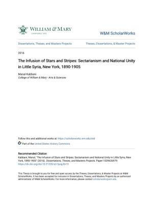 The Infusion of Stars and Stripes: Sectarianism and National Unity in Little Syria, New York, 1890-1905