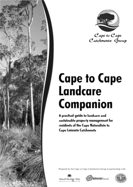 Prepared by the Cape to Cape Catchments Group in Partnership With