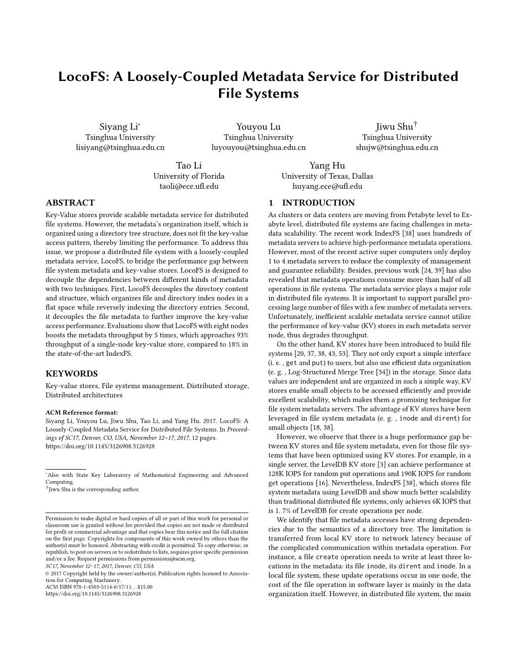 Locofs: a Loosely-Coupled Metadata Service for Distributed File Systems