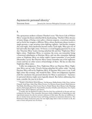 Asymmetric Personal Identity∗ Theodore Sider Journal of the American Philosophical Association 2018: 127–46