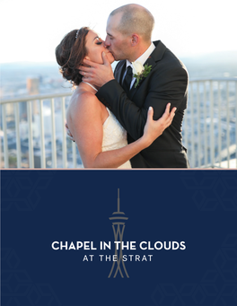 Top of the Strat Package Exchange Your Vows in the Bella Vista Chapel Located on Level 103 with This One-Hour Wedding Package