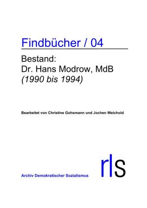 Bestand: Dr. Hans Modrow, Mdb (1990 Bis 1994)