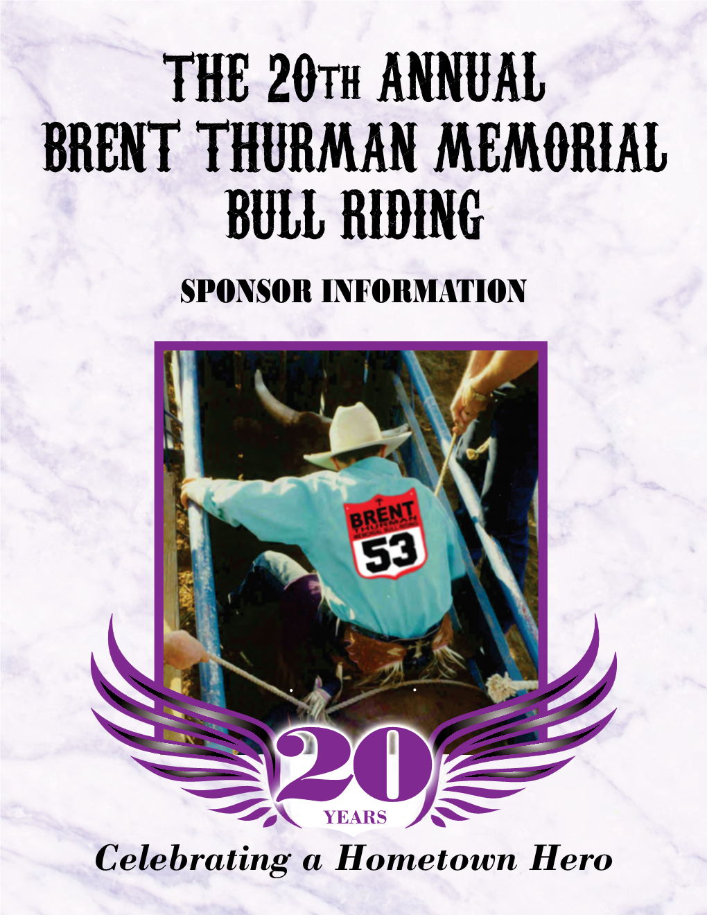 4Th Annual Brent Thurman Memorial Bull Riding