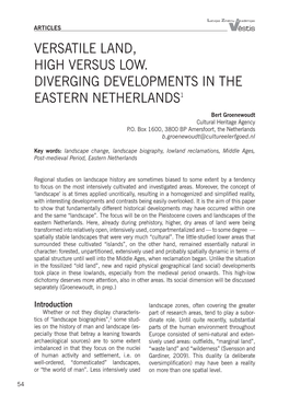 Versatile Land, High Versus Low. Diverging Developments in the Eastern Netherlands1