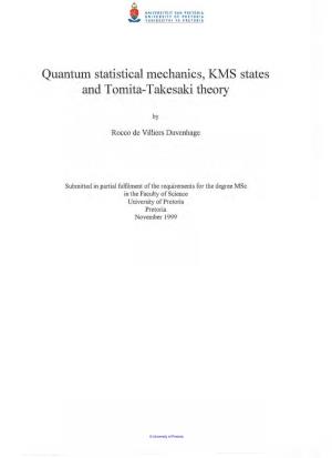 Quantum Statistical Mechanics, KMS States and Tomita-Takesaki Theory
