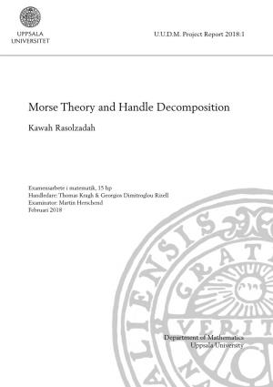 Morse Theory and Handle Decomposition
