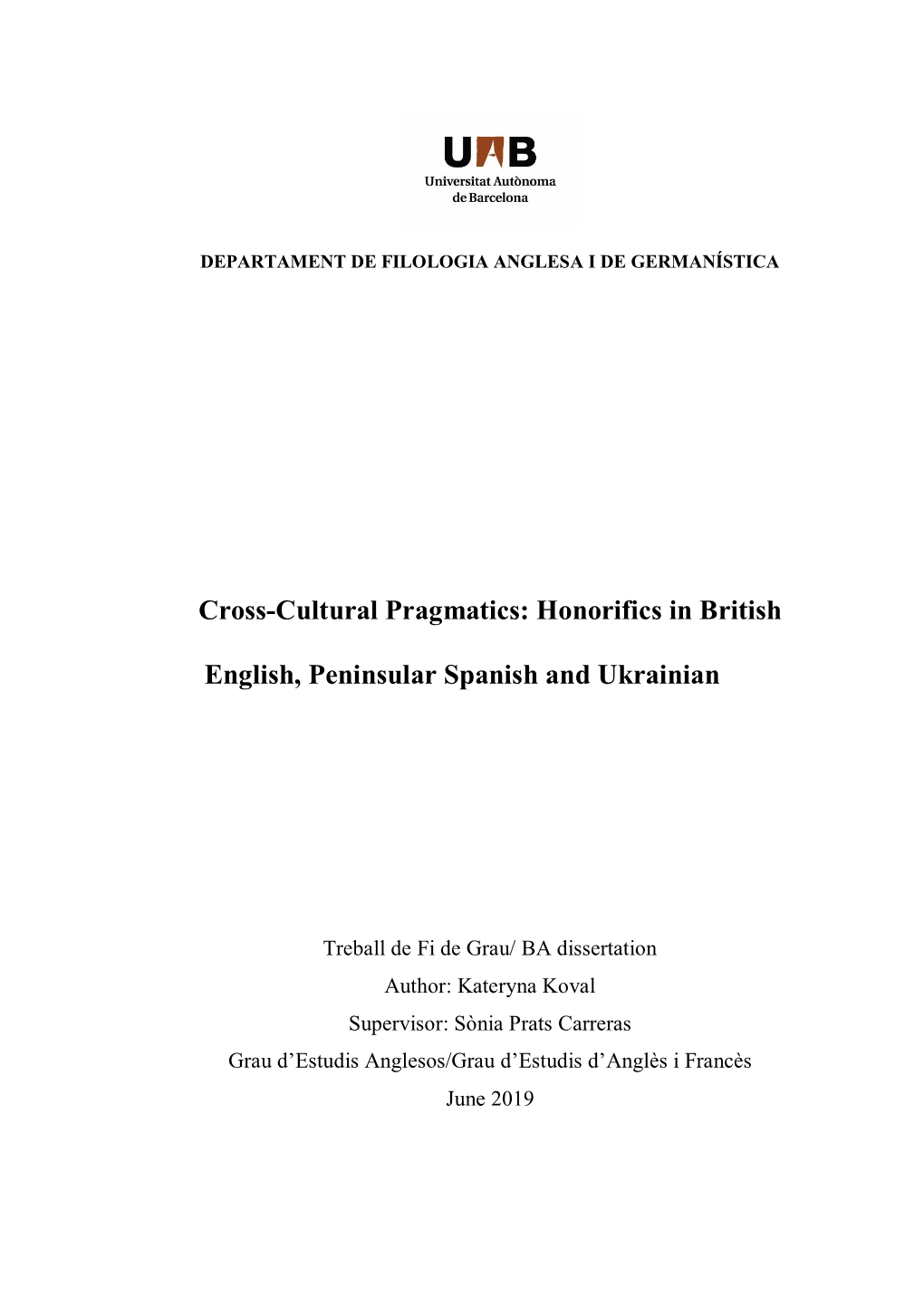 Cross-Cultural Pragmatics: Honorifics in British English, Peninsular