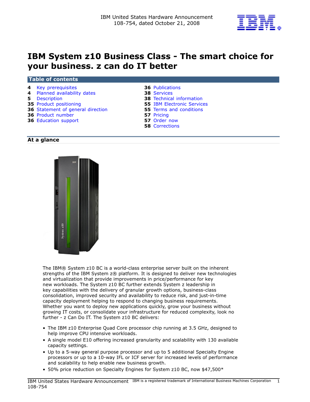 IBM System Z10 Business Class - the Smart Choice for Your Business