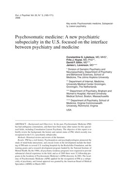 Psychosomatic Medicine: a New Psychiatric Subspecialty in the U.S. Focused on the Interface Between Psychiatry and Medicine