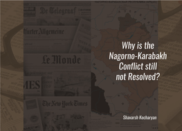 Why the Nagorno-Karabakh Conflict Is Still Not Resolved