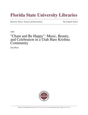 "Chant and Be Happy": Music, Beauty, and Celebration in a Utah Hare Krishna Community Sara Black