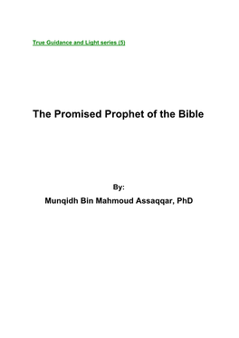 The Promised Prophet of the Bible