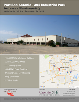 391 Industrial Park for Lease • Warehouse/Mfg 391 Industrial Park Road, San Antonio, TX 78226