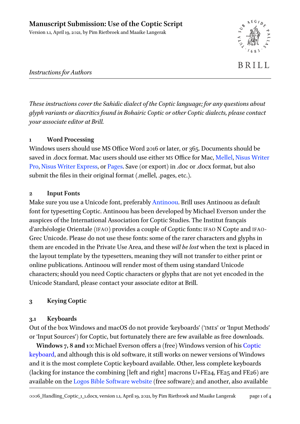 Manuscript Submission: Use of the Coptic Script Version 1.1, April 19, 2021, by Pim Rietbroek and Maaike Langerak