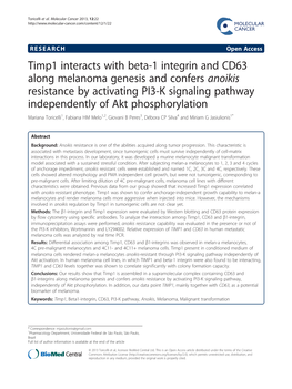 Timp1 Interacts with Beta-1 Integrin and CD63 Along Melanoma