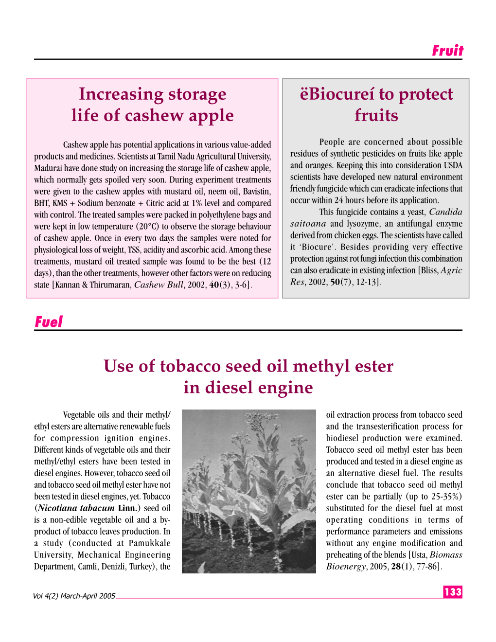Ëbiocureí to Protect Fruits Increasing Storage Life of Cashew Apple Use of Tobacco Seed Oil Methyl Ester in Diesel Engine
