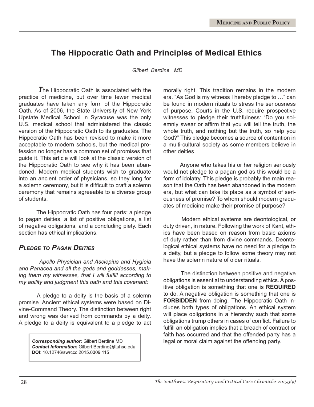 The Hippocratic Oath and Principles of Medical Ethics