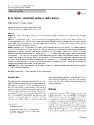 Early Vaginal Replacement in Cloacal Malformation
