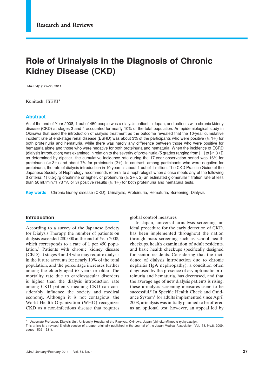 Role of Urinalysis in the Diagnosis of Chronic Kidney Disease (CKD)