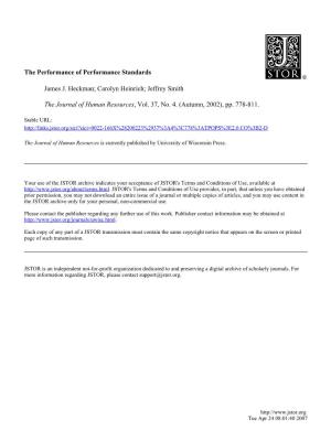 The Performance of Performance Standards James J. Heckman; Carolyn Heinrich; Jeffrey Smith the Journal of Human Resources, Vol