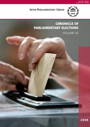 Chronicle of Parliamentary Elections 2008 Elections Parliamentary of Chronicle Chronicle of Parliamentary Elections Volume 42