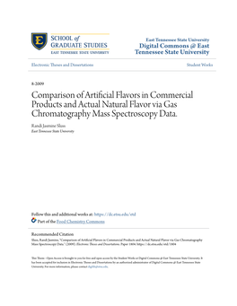 Comparison of Artificial Flavors in Commercial Products and Actual Natural Flavor Via Gas Chromatography Mass Spectroscopy Data